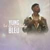 Yung Bleu - Ice on my baby