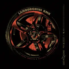 Lamborghini (RMX) [feat. Sfera Ebbasta & Elettra Lamborghini] - Single by Guè album reviews, ratings, credits