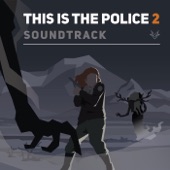 This Is the Police 2 (Original Game Soundtrack) artwork