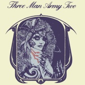 Three Man Army - I Can't Make the Blind See