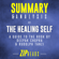 Zip Reads - Summary & Analysis of The Healing Self: A Guide to the Book by Deepak Chopra & Rudolph Tanzi (Unabridged)