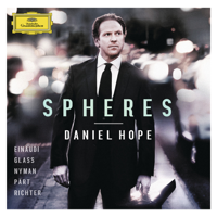 Daniel Hope - Spheres - Einaudi, Glass, Nyman, Pärt, Richter artwork