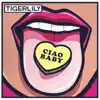 Ciao Baby - Single album lyrics, reviews, download