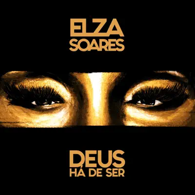 Deus Há De Ser - Single - Elza Soares