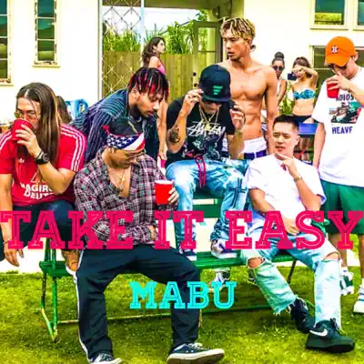 Take It Easy - Single - Mäbu