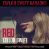 Taylor Swift Karaoke: Red album lyrics, reviews, download