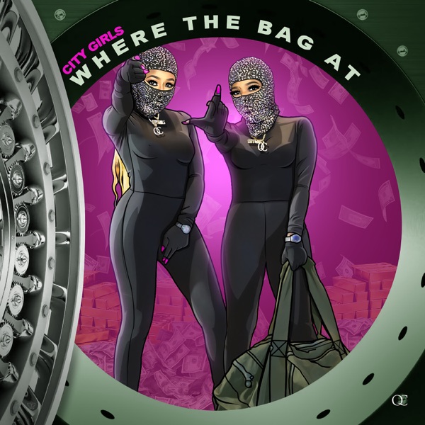 Where the Bag At - Single - City Girls