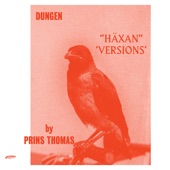 Häxan (Versions by Prins Thomas)