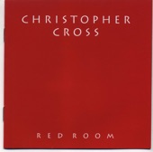 Christopher Cross - In A Red Room