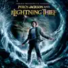 Percy Jackson & The Lightning Thief (Original Motion Picture Soundtrack) album lyrics, reviews, download