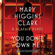 Mary Higgins Clark & Alafair Burke - You Don't Own Me (Unabridged)