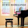 Hymns Reimagined album lyrics, reviews, download