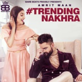 Trending Nakhra (feat. Ginni Kapoor) artwork