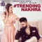 Trending Nakhra (feat. Ginni Kapoor) artwork