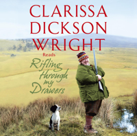 Clarissa Dickson Wright - Rifling Through My Drawers (Abridged) artwork