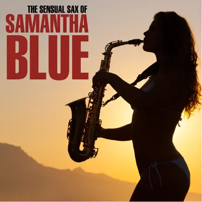 In the Air Tonight - The Sensual Sax of Samantha Blue - London Starlight Orchestra