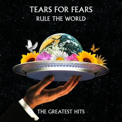 Rule the World: The Greatest Hits - Tears For Fears