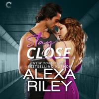 Alexa Riley - Stay Close artwork