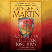A Knight of the Seven Kingdoms (Unabridged) - George R.R. Martin Cover Art