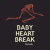 Stream & download Baby Heartbreak - EP