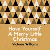 Have Yourself a Merry Little Christmas - Single