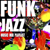 Funk Jazz Music Mix Playlist artwork