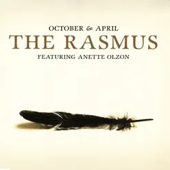 October & April (feat. Anette Olzon) - EP - The Rasmus