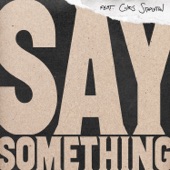 Say Something (feat. Chris Stapleton) [Live Version] artwork