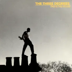 This Is the House - The Three Degrees This Is the House - The Three Degrees