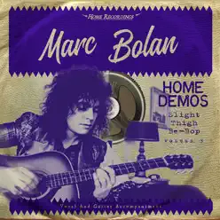 Slight Thigh Be-Bop - Marc Bolan