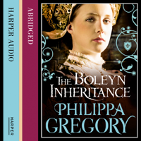 Philippa Gregory & Kati Nicholl - The Boleyn Inheritance (Abridged) artwork