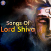 Songs of Lord Shiva - Various Artists