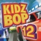 Boston - KIDZ BOP Kids lyrics