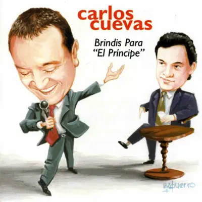Las Clásicas del Príncipe en Voz de Carlos Cuevas - Carlos Cuevas