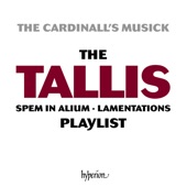 Tallis: The Spem in alium & Lamentations Playlist artwork