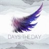 Days the Day - Single