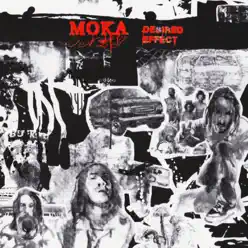 Desired Effect - Moka Only Desired Effect - Moka Only