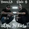 This Is Facts (feat. Bonesla) - Single album lyrics, reviews, download