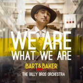 We Are What We Are (feat. Billy Bros. Orchestra) - EP artwork