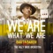 We Are What We Are (feat. Billy Bros. Orchestra) [Wolfgang Lohr Remix] artwork