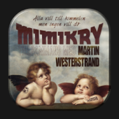 Alla vill till himmelen men ingen vill dö (feat. Martin Westerstrand) - Mimikry