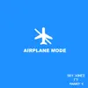 Airplane Mode (feat. Manny X) - Single album lyrics, reviews, download