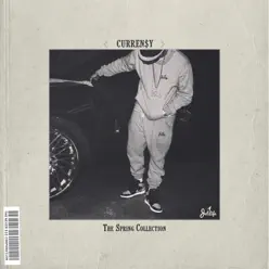 The Spring Collection - Curren$y The Spring Collection - Curren$y