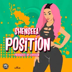 Position - Single - Shenseea Position - Single - Shenseea
