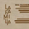 Stream & download Ska Sucks!