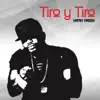 Stream & download Tiro Y Tiro - Single