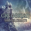 Gregorian Winter Chants