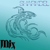 SHARKDEL - Mix