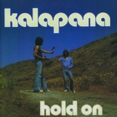 kalapana - Runnin' Hot in the Street - Remastered