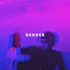 Dender (feat. Emil Stabil) - Single album lyrics, reviews, download